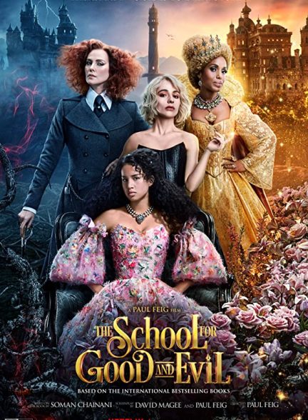 فیلم The School for Good and Evil 2022 | مدرسه خیر و شر