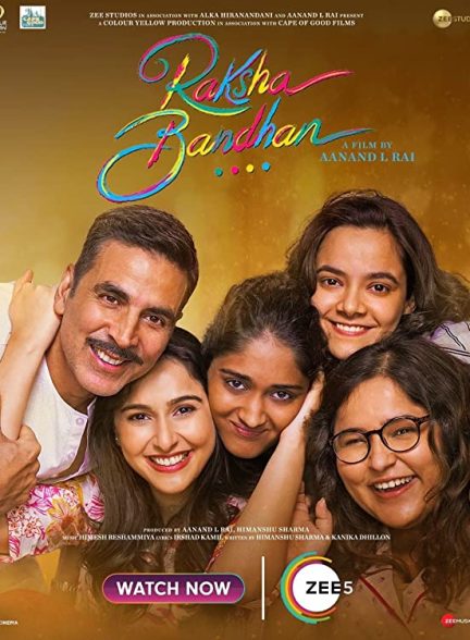 فیلم Raksha Bandhan 2022
