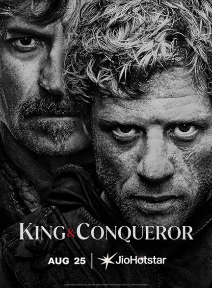 سریال  King & Conqueror | پادشاه و فاتح