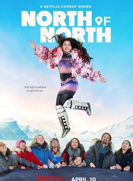 سریال  North of North | شمالِ شمال